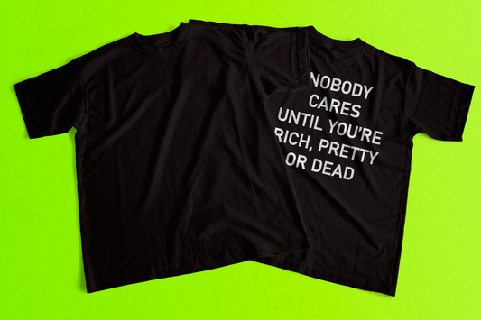 Nobody cares Tshirt