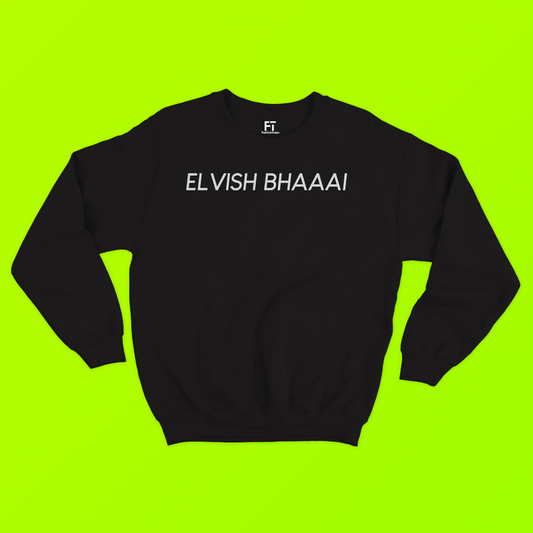 Elvish Bhai Sweatshirt