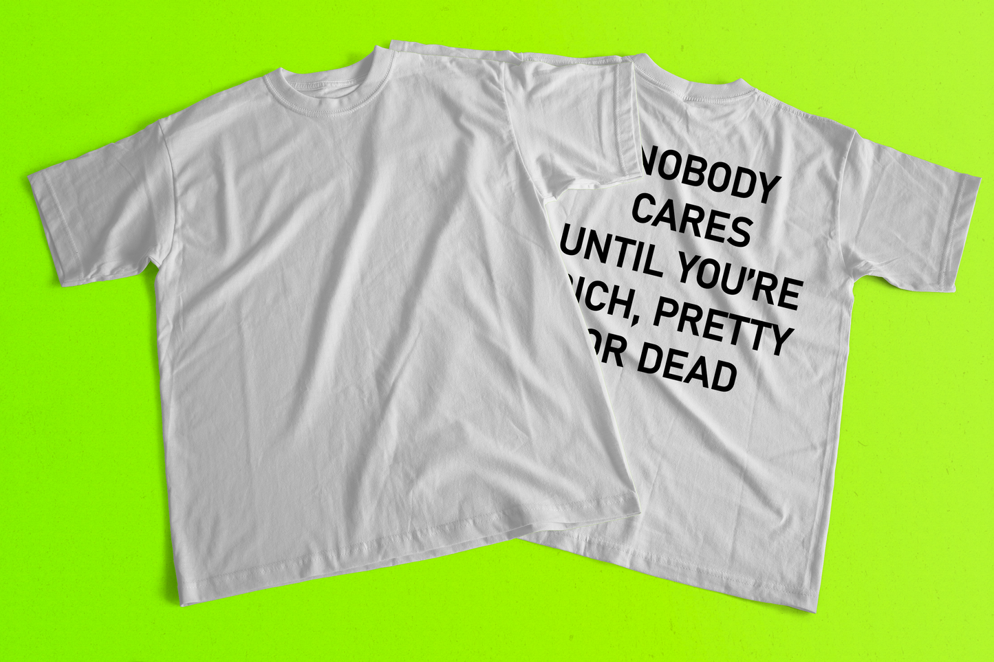 Nobody cares Tshirt